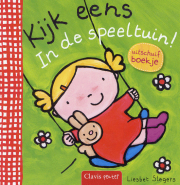 Kijk eens. In de speeltuin!