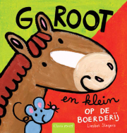 Groot en klein. Op de boerderij